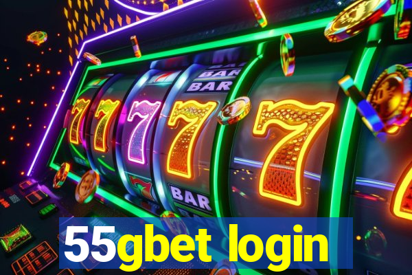 55gbet login